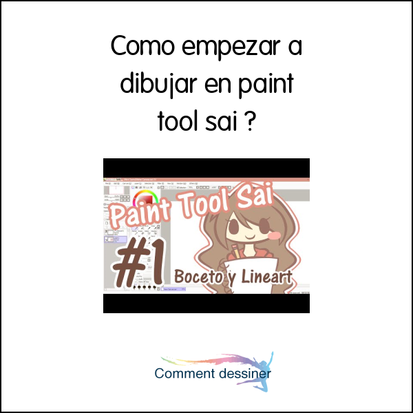 Como empezar a dibujar en paint tool sai